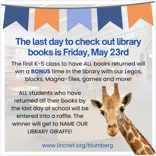 The last day to check out library books is Friday, 5/23